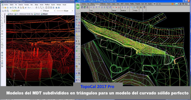 TopoCal 2022 3D CAD Mdt replanteo cubicar acopio volumen plataforma laz dron  Modelos del MDT subdivididos en tri�ngulos para un modelo del curvado s�lido perfecto  